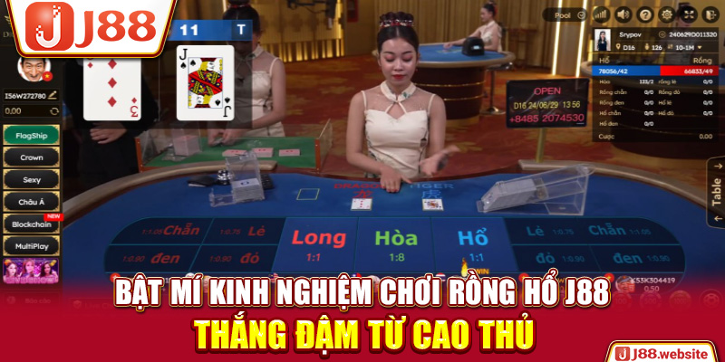 Bật mí kinh nghiệm chơi rồng hổ J88 thắng đậm từ cao thủ