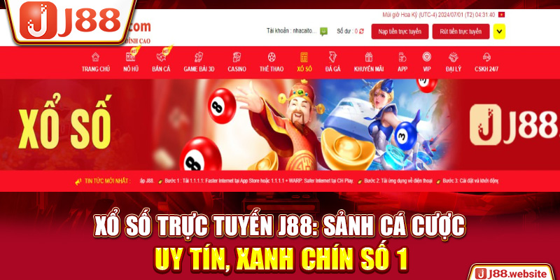 Xổ Số Trực Tuyến J88: Sảnh Cá Cược Uy Tín, Xanh Chín Số 1